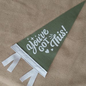 You&#39;ve Got This Felt Pennant: Inspirational Kids Room Decor