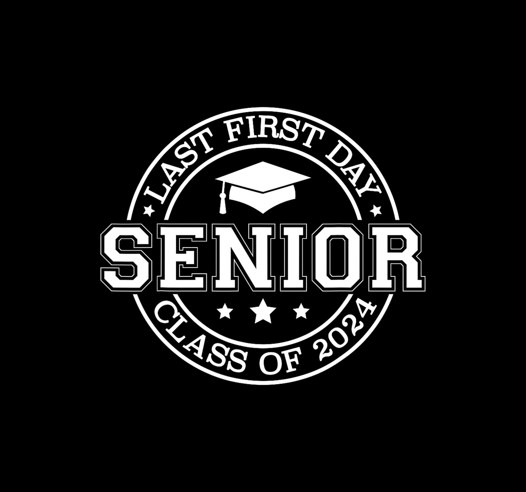 My Last First Day Senior Back to School 2024 Class of 2024 Etsy