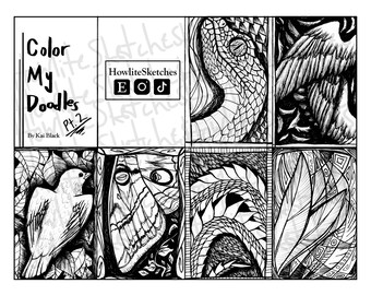 May include: Black and white line art illustrations of various subjects, including a snake, bird, and feathers. The artwork is divided into rectangular sections. The text "Color My Doodles Pt. 2" and "HowliteSketches" are also visible.