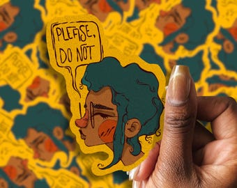 Please Do Not Sticker | unbothered sticker | alternative sticker | punk sticker | alt black sticker