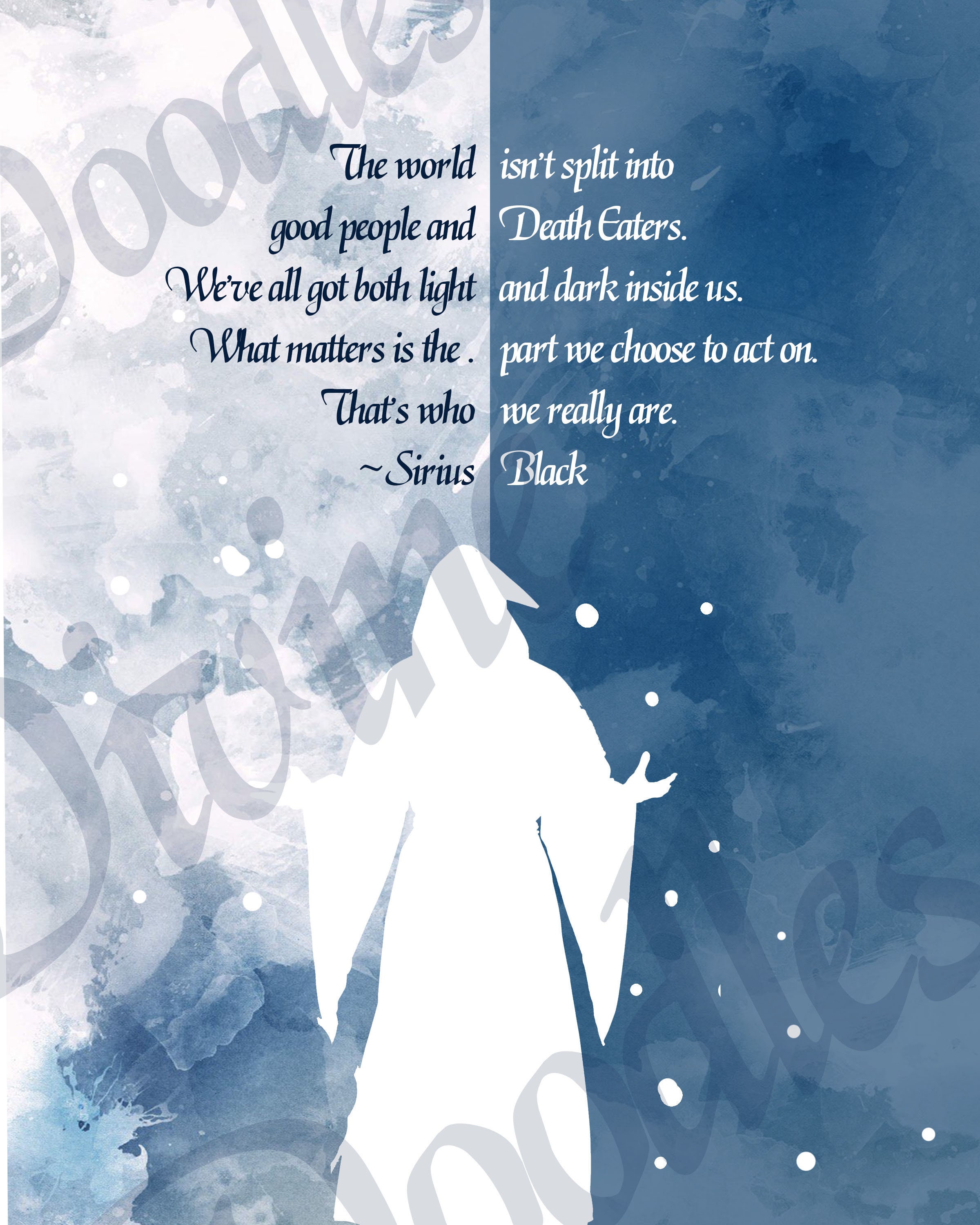 Sirius Black Quote on the Good inside Us Harry Potter Etsy