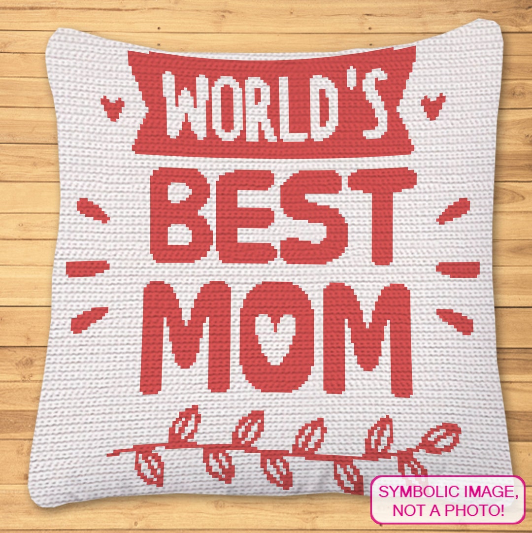 Mom Printed Pattern Crochet Mom, Tapestry Crochet Blanket Pattern, Crochet Pillow Pattern ...