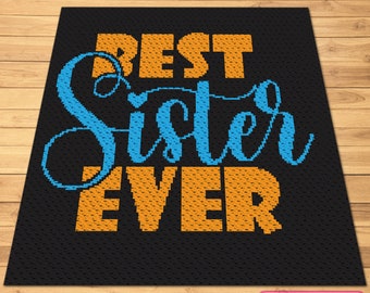 Crochet Sister Pattern, C2C Blanket Pattern, Corner to Corner Pattern, Crochet Family Pattern with Written Instructions, Crochet Love