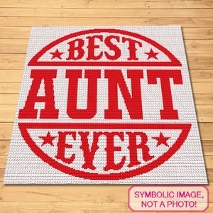 Crochet Family, Crochet Aunt - Tapestry Crochet Blanket Pattern with Written Instructions - Crochet Afghan Pattern, Graphghan