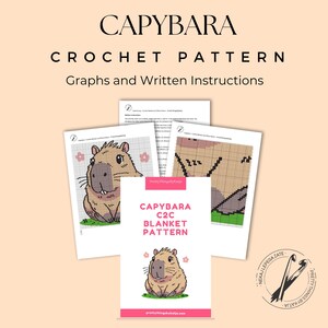 Puede incluir: Un patr&oacute;n de crochet para una manta de capibara. El patr&oacute;n incluye gr&aacute;ficos e instrucciones escritas. El patr&oacute;n es para una manta C2C, que es una t&eacute;cnica de crochet popular.