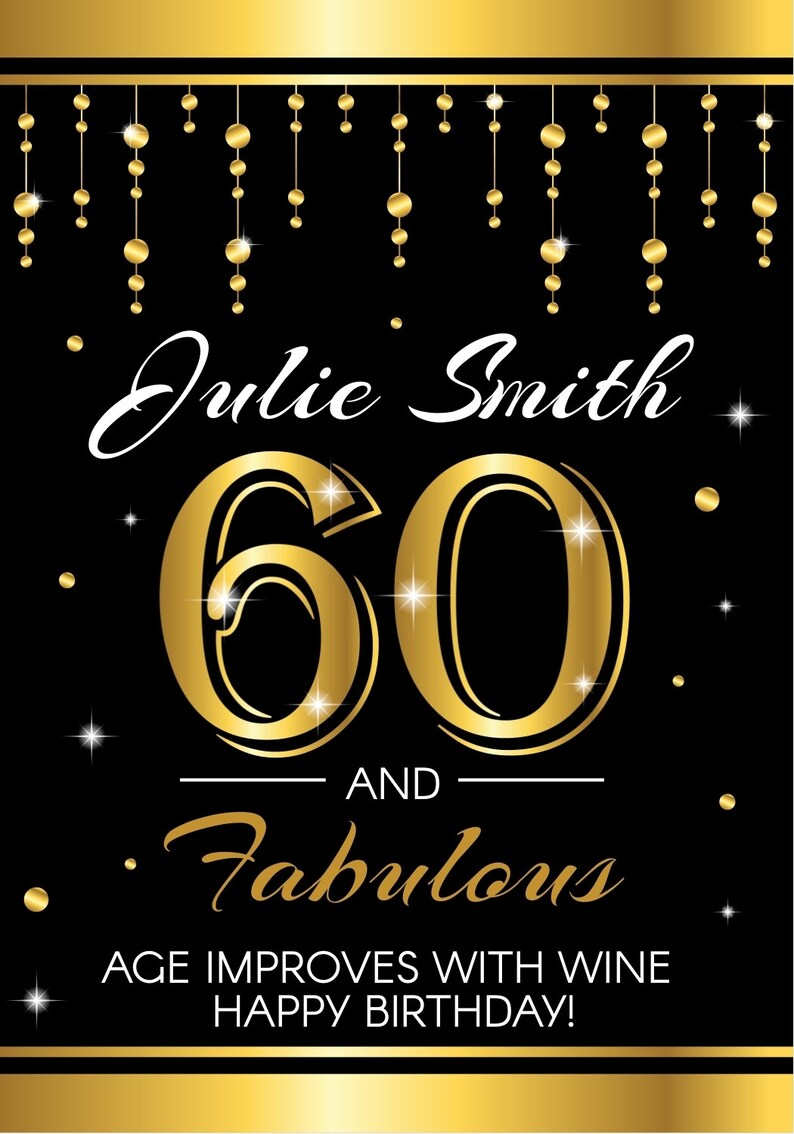 60th birthday wine labels 60th party wine bottle labels etsy