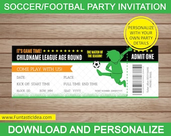 May include: A green and black soccer ticket invitation with the text "It's game time!" and "Childname League Age Round". The invitation features a cartoon soccer player kicking a ball. The text "Come play with us!" is also included.