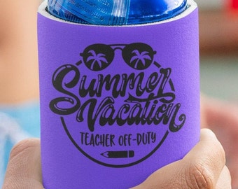 Summer Vacation Teacher-Off-Duty, Drink Insulator