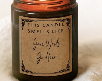 Personalized Smells like Custom Words Candle LABEL    | This candle smells like | Funny Candle Gift   I  Candle LABEL Only