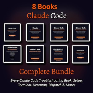 Könnte beinhalten: Acht Bücher mit dem Titel "Claude Code" werden auf dunklem Hintergrund angezeigt. Die Bücher haben weiße Ränder und dunkle Umschläge mit orangefarbenem Text. Die Worte "Complete Bundle" und eine Beschreibung der Bücher sind ebenfalls sichtbar.
