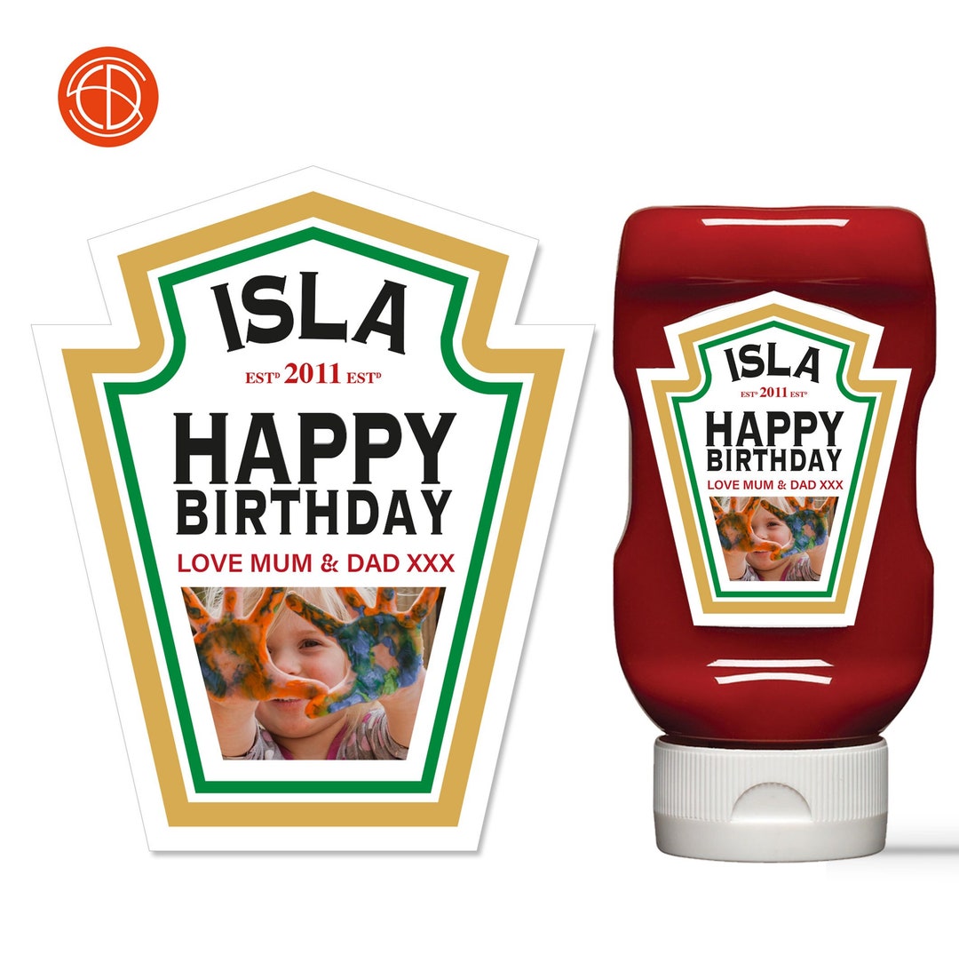 Personalised Tomato Sauce/ketchup Happy Birthday Photo Bottle Etsy UK