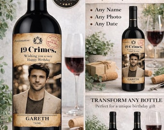 Personalised Wine Label Self Adhesive | Custom Birthday Bottle Label | Photo Wine Gift | Peel Stick | Printed & Posted | 19 Crimes