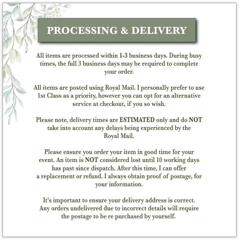 Puede incluir: Texto sobre fondo blanco con informaci&oacute;n sobre procesamiento y entrega. El texto negro est&aacute; centrado. Un rect&aacute;ngulo verde en la parte superior dice "PROCESSING & DELIVERY". Hojas decorativas en la esquina superior izquierda.