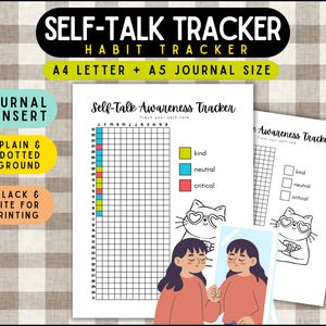 May include: A printable self-talk tracker with the text "Self-Talk Tracker" and "Habit Tracker." The design includes a grid for tracking, color-coded categories, and illustrations of a cat and a person looking in a mirror. Available in A4 and A5 sizes.