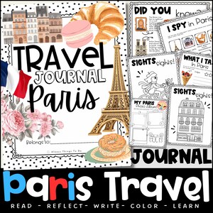 May include: A travel journal with the title "Paris" in large letters, featuring illustrations of the Eiffel Tower, pastries, and the French flag. Includes pages for notes, photos, and activities.