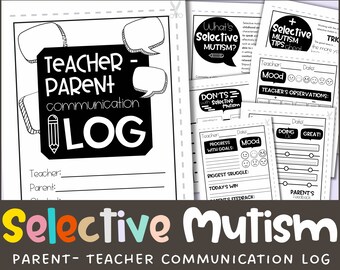Puede incluir: Un registro de comunicación profesor-padre en blanco y negro con bocadillos y un icono de lápiz. Páginas adicionales incluyen "¿Qué es el mutismo selectivo?" y "Trucos de mutismo selectivo" con secciones rellenables para el estado de ánimo y observaciones. El texto "Selective Mutism" es en color.