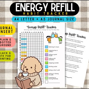 Puede incluir: Un rastreador de hábitos imprimible "Energy Refill" con una cuadrícula para el seguimiento diario. El diseño incluye un perro de dibujos animados leyendo un libro y bebiendo café. Disponible en tamaños A4 y A5.