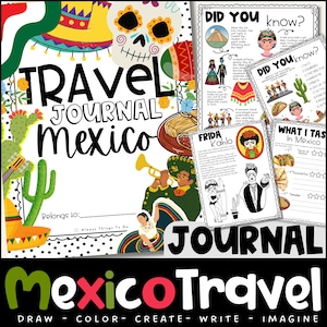 Kids Travel Journal Mexico Kids Travel Activities Mexico Vacation Worksheets Mexico Coloring Pages Mexico Activities Kids Printables PDF.