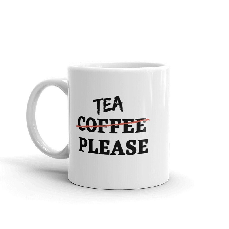 Tea Please Mug Tea Lover Mug Funny Tea Mug Gift For Her Etsy