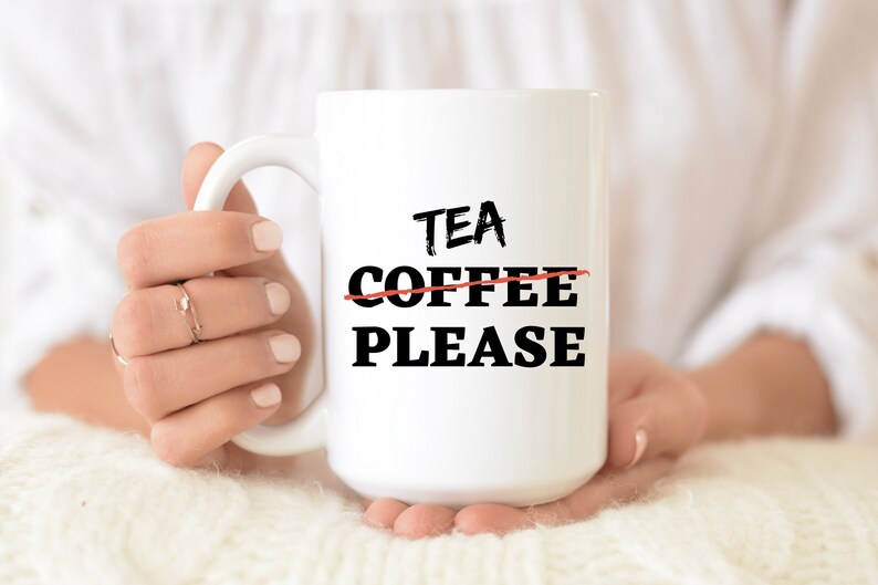 Tea Please Mug Tea Lover Mug Funny Tea Mug Gift For Her Etsy