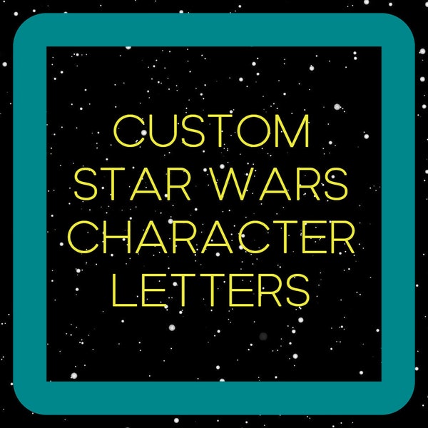 Letter from Star Wars Character - Personalized for You! - See description for instructions