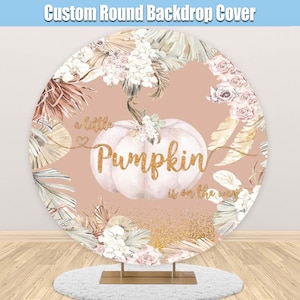 Bohemian Pumpkin Round Backdrop Cover Boho Autumn Girl Baby Shower Party Little Pumpkin is on the Way Circle Backdrop Fall Birthday Arch