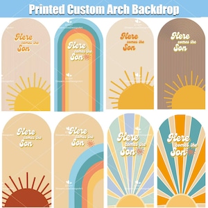 May include: A set of eight printable arch backdrop panels featuring a retro sunburst design with the text "Here comes the sun" in a groovy font. The panels are in various colours, including orange, yellow, blue, and brown.