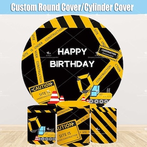 Construction Round Backdrop Cylinder Covers Baby Boy Birthday Truck Party Black Custom Circle Photo Background Pedestal Stand Personalized