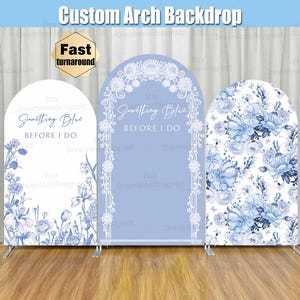 Bridal Shower Arch Backdrop Cover Stand Something Blue Before I Do Floral Flowers Girl Party Custom Chinoiserie Toile Arched Bride Chiara