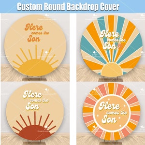 Here Comes the Son Round Backdrop Cover Boy Baby Shower Custom Retro Groovy Sun Sunshine Party Circle Photo Background Personalized R008