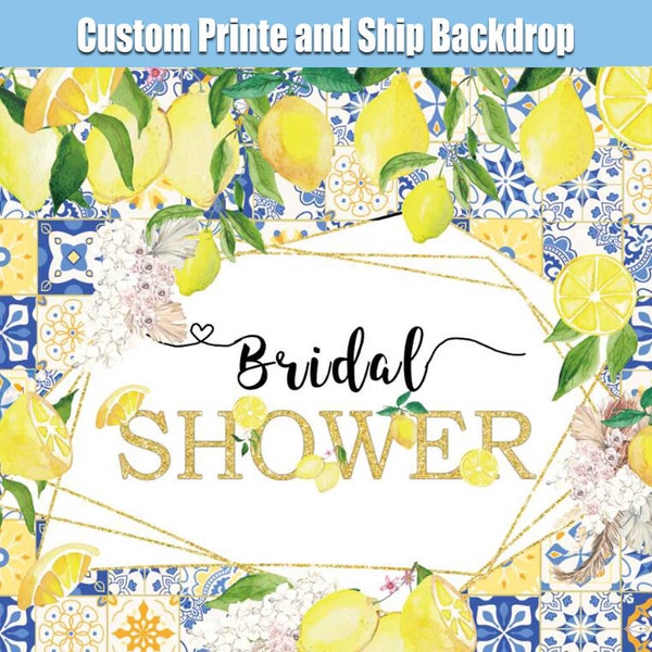 Mediterranean Lemon Bridal Shower Backdrop Girl Bride to be Positano Tiles Morocco Party Main Squeeze Amalfi Coast Photo Banner Background