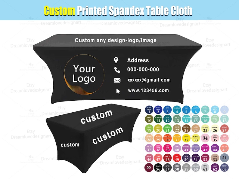 May include: Black spandex table cloth with a custom design option. The table cloth has a space for a logo, address, phone number, email address, and website. The table cloth is available in a variety of colors.