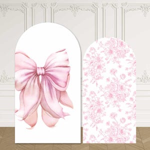 Pink Floral Arch Backdrop Cover: Custom Coquette Bow Toile Bridal Baby Shower Decor Love Fancy