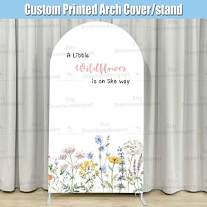 Wildflower Arch Backdrop Cover Stand Baby Girl Shower Little Wildflower is on the way Birthday Party Custom Arched Wall Panels Board G339
