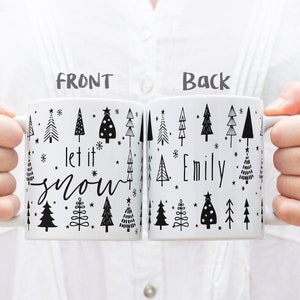 Personalized Christmas Mug, Christmas trees Mug, Holiday Mug, Christmas Gift, Xmas mugs, Christmas eve mugs, Let It Snow Mug #CRM03