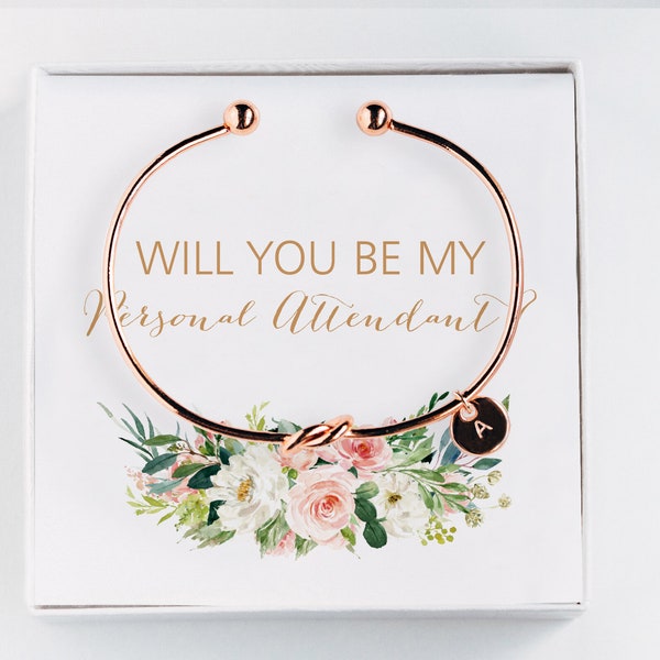 Personal Attendant Proposal Gift - Will You Be Personal Attendant Initial Bracelet - Personalized Gift  #BC080