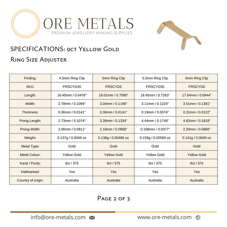 Puede incluir: Especificaciones de ajustadores de tama&ntilde;o de anillo de oro amarillo de 9 quilates. La tabla detalla las medidas para clips de anillo de 4,5 mm, 5 mm, 5,5 mm y 6 mm, incluyendo longitud, anchura, grosor y dimensiones de las p&uacute;as. El metal es oro, color oro amarillo y pureza de 9ct/375. Hecho en Australia.