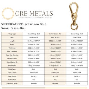 May include: A 9ct yellow gold ball swivel clasp for jewelry making. The image includes a technical specification table listing three sizes with lengths ranging from 0.7791 to 0.9633 inches and widths from 0.2759 to 0.3248 inches, all hallmarked.
