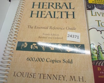 Today's Herbal Health The Essential Guide to Understanding Herbs Used for Medicinal Purposes + Living healthy in a toxic wor 24371 229
