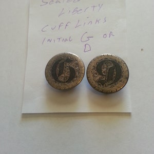 Seated Liberty Quarter Cuff Links: 1853/1856 Initial &#39;D or G&#39;