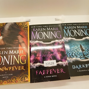 books like karen marie moning fever series