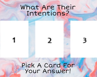 What Are Their Intentions? Use Your Intuition To Pick A Card Reading