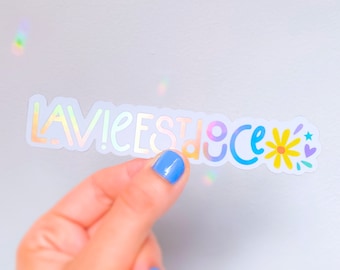 Sticker Holographic sticker with benevolent message motivating and comforting LIFE IS SWEET - Cute quote & mantra Mental well-being
