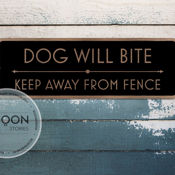 Custom Dog Will Bite - Keep Away from Zaun Schild | Personalisiertes Metallschild | Kein Betretensschild | Benutzerdefinierte Tor Zeichen | Warnschild | Achtung Schild