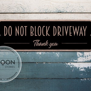 Letrero metálico personalizado &quot;No bloquear la entrada&quot; - Placa personalizada