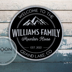 Custom Mountain House Sign | Mountain Home Sign | Custom Family Name Sign | Round Mountain House Sign | Outdoor Indoor Sign | Family Gift