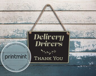 Delivery Drivers Thank You | Delivery Sign | Front Door Sign | Custom Metal Sign For Indoor And Outdoor Use