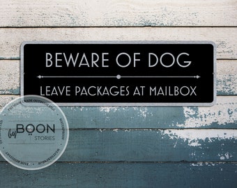 Beware Of Dog - Leave Packages At Mailbox | Custom Deliveries Sign | Custom Sign | Gate Sign | Door Sign | Porch Sign | Brushed Metal Plaque