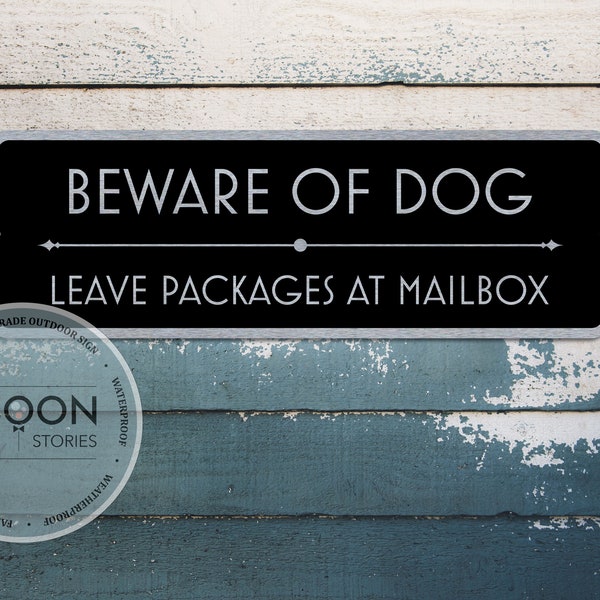 Beware Of Dog - Leave Packages At Mailbox | Custom Deliveries Sign | Custom Sign | Gate Sign | Door Sign | Porch Sign | Brushed Metal Plaque