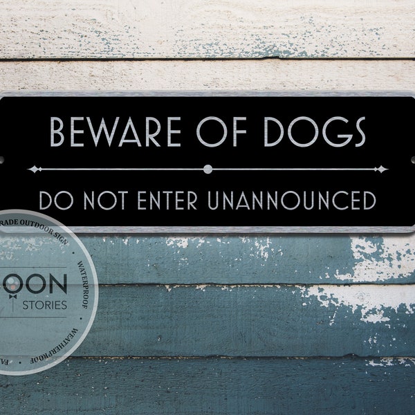 Beware Of Dogs - Do Not Enter Unannounced | Custom Metal Sign | Custom Sign | Gate Sign | Door Sign | Porch Sign | Brushed Steel Plaque